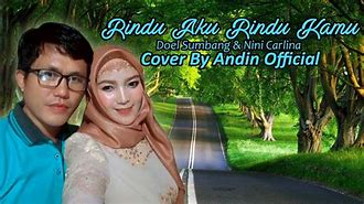 Doel Sumbang Rindu Aku Rindu Kamu Mp3 Wapka